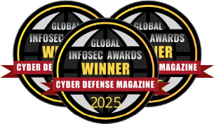 Global InfoSec Awards 2025 Winner, Cyber Defense Magazine