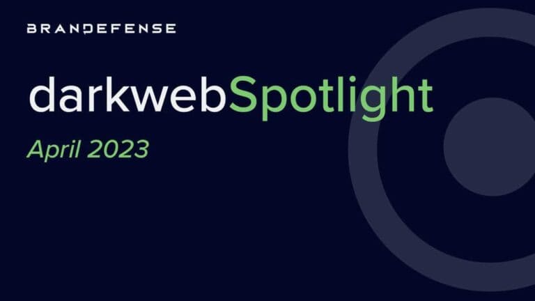 Darkweb Spotlight | April 2023