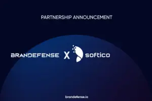 Softico and Brandefense have recently announced a strategic partnership