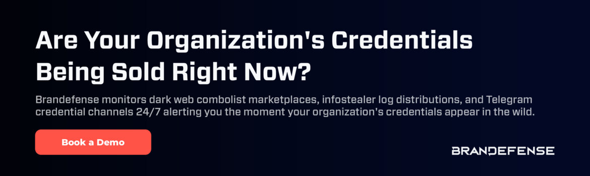 Call to action asking if organization credentials are being sold on dark web with Brandefense monitoring