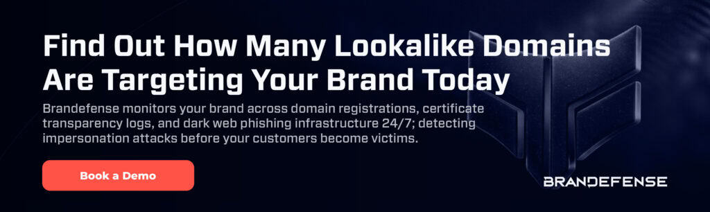 Lookalike Domains: How a Single Character Difference Becomes a Brand's Worst Nightmare 3 DemoBanner 1 - Lookalike Domains: How a Single Character Difference Becomes a Brand's Worst Nightmare